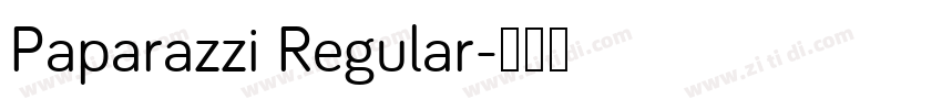 Paparazzi Regular字体转换